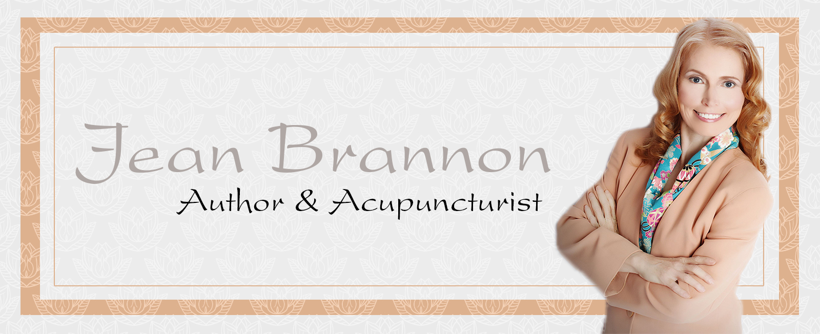 The Latest From Jean Jean Brannon The Author and licensed Acupuncturist